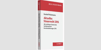 Aktuelles Steuerrecht 2016, 12. Auflage 2016, C.H. Beck