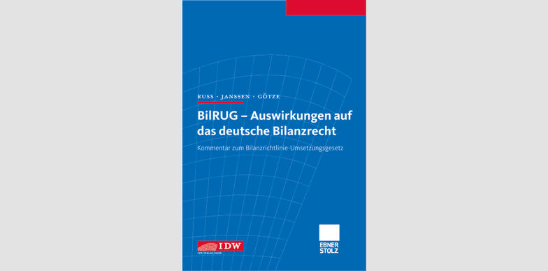 BilRUG - Auswirkungen auf das deutsche Bilanzrecht