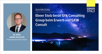 Ebner Stolz berät GFA Consulting Group beim Erwerb von GKW Consult
