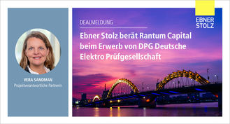 Ebner Stolz berät Rantum Capital beim Erwerb von DPG Deutsche Elektro Prüfgesellschaft 