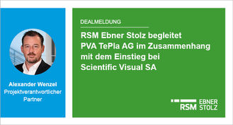 RSM Ebner Stolz begleitet PVA TePla AG im Zusammenhang mit dem Einstieg bei Scientific Visual SA