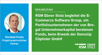 RSM Ebner Stolz begleitet die E-Commerce Software Group, ein Portfoliounternehmen der von Bregal Unternehmerkapital beratenen Fonds, beim Erwerb der DemoUp Cliplister GmbH  