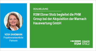 RSM Ebner Stolz begleitet die PHM Group bei der Akquisition der Marnach Hauswartung GmbH 