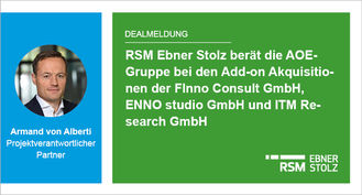 RSM Ebner Stolz berät die AOE-Gruppe bei den Add-on Akquisitionen der FInno Consult GmbH, ENNO studio GmbH und ITM Research GmbH