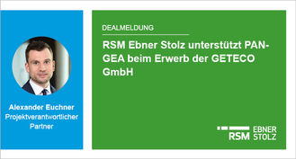 RSM Ebner Stolz unterstützt PANGEA beim Erwerb der GETECO GmbH 
