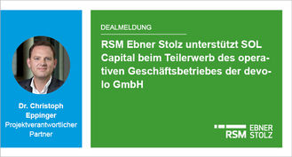 RSM Ebner Stolz unterstützt SOL Capital beim Teilerwerb des operativen Geschäftsbetriebes der devolo GmbH  