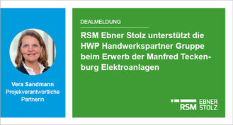 RSM Ebner Stolz unterstützt die HWP Handwerkspartner Gruppe beim Erwerb der Manfred Teckenburg Elektroanlagen  