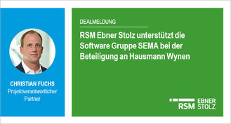 RSM Ebner Stolz unterstützt die Software Gruppe SEMA bei der Beteiligung an Hausmann Wynen 